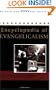 Encyclopedia of Evangelicalism: Revised and Expanded Edition