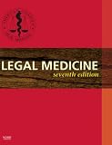 Legal Medicine (Legal Medicine (American College of Legal Medicine))