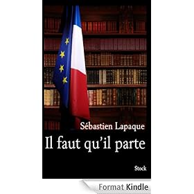 Il faut qu'il parte
