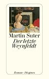Der letzte Weynfeldt - Martin Suter