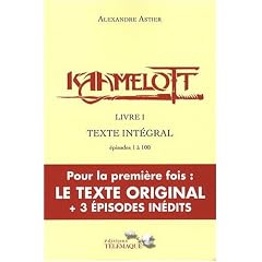 Kaamelott Livre 1 Texte Int�gral