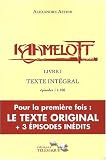 Kaamelott Livre 1 Texte Int�gral