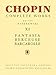 Fantasia, Berceuse, Barcarolle: Chopin Complete Works Vol. XI