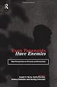 Even Paranoids Have Enemies: New Perspectives in Paranoia and Persecution