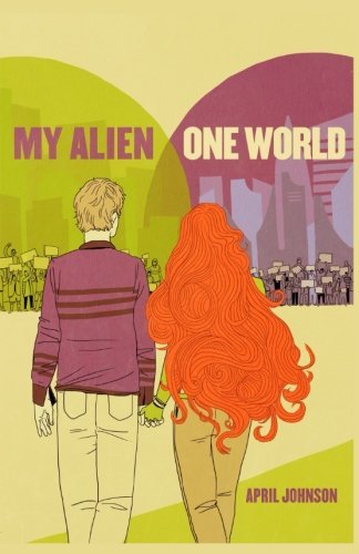 My Alien: One World (Volume 1)
