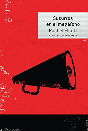 Susurros en el megáfono (Spanish Edition)