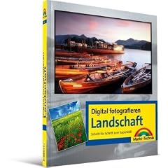 Digital fotografieren. Landschaft