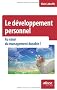 Le d�veloppement personnel : Au coeur du management durable !