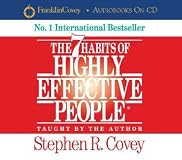 The 7 Habits of Highly Effective People