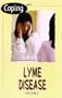 Coping With Lyme Disease