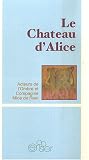 Le Château d'Alice