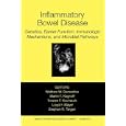 Annals of the New York Academy of Sciences, Inflammatory Bowel Disease: Genetics, Barrier Function,... by  Wolfram W. Domschke, Martin F Kagnoff, Torsten F. Kucharzik, and Lloyd Mayer