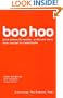Boo Hoo: A Dot.com Story from Concept to Catastrophe