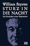 Sturz in die Nacht - Die Geschichte einer Depression - William Styron