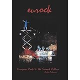 European Rock & the Second Cultureby Archie Patterson