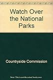 Watch over the national parks : a call for public support