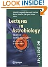 Lectures in Astrobiology: Vol I : Part 2: From Prebiotic Chemistry to the Origin of Life on Earth (Advances in Astrobiology and Biogeophysics)