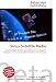 Sirius Satellite Radio: Satellite Radio, SDARS, Sirius XM Radio, Los Angeles, Memphis, Tennessee, Satellite Television, Dish Network