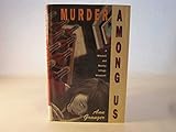Murder among us