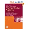 Ethnografische Zug�nge: Professions- und adressatInnenbezogene Forschung im Kontext von P�dagogik
