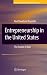 Book Entrepreneurship in the United States: The Future Is Now (International Studies in Entrepreneurship)