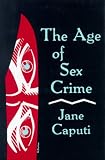 The Age of Sex Crime
