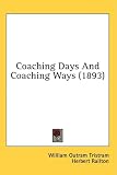 Coaching Days and Coaching Ways (1893)