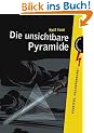 Die unsichtbare Pyramide