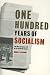 One Hundred Years of Socialism: The West European Left in the Twentieth Century