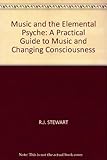 Music and the elemental psyche