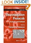 Bioconjugation Protocols: Strategies and Methods (Methods in Molecular Biology)