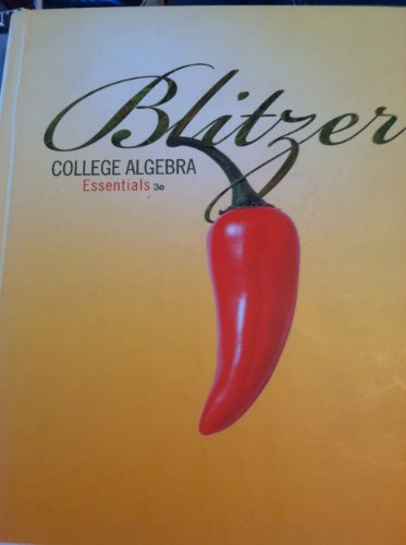 Blitzer: College Algebra Essentials, Third Edition