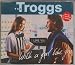 Troggs - With A Girl Like You