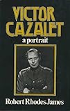 Victor Cazalet : a portrait