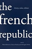 The French Republic : history, values, debates