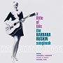 A Little of This: the Barbara Ruskin Songbook