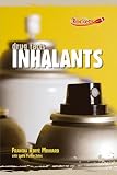 Inhalants (Drug Facts)