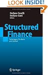 Structured Finance: Techniques, Produ...