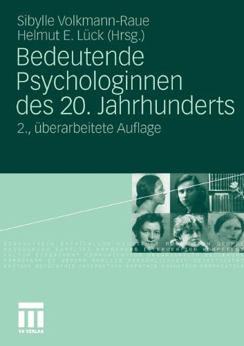 Bedeutende Psychologinnen Des 20. Jahrhunderts (German Edition): Biographien und ausgewählte Schriften