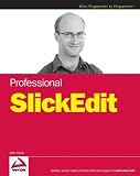 Professional SlickEdit (Programmer to Programmer)