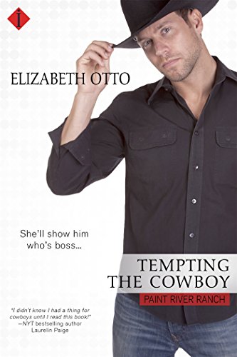 Tempting the Cowboy (Paint River Ranch Book 1)