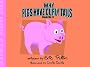 Why Pigs Have Curly Tails (The Why Series)