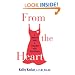 From the Heart: A Woman's Guide to Living Well With Heart Disease
