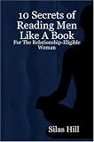 10 Secrets of Reading Men Like A Book: For The Relationship Eligible Woman 412wTmJUfvL. SL160 10 Secrets of Reading Men Like A Book: For The Relationship Eligible Woman