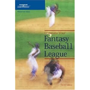 Dominate Your Fantasy Baseball League