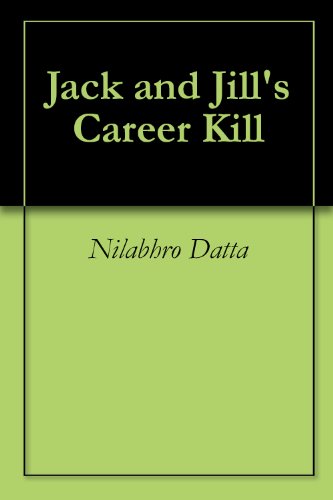 Jack and Jill's Career Kill