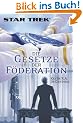 Star Trek: Die Gesetze der F�deration