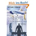 Star Trek: Die Gesetze der F�deration