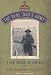 The
Real
'Dad's
Army':
The
War
Diaries
of
Col.
Rodney
Foster