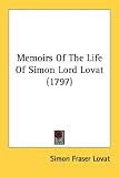 Memoirs of the Life of Simon Lord Lovat (1797)